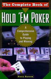 Cover of: The complete book of hold'em poker: a comprehensive guide to playing and winning