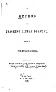 A Method of Teaching Linear Drawing: Adapted to the Public Schools by No name