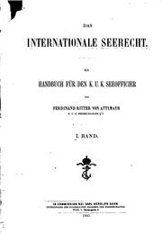 Cover of: Das internationale Seerecht: Ein Handbuch für den K. U. K. Seeofficier by 