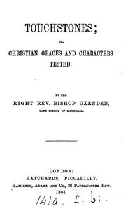 Cover of: Touchstones; or, Christian graces and characters tested