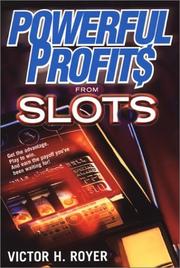 Cover of: Powerful Profits From Slots