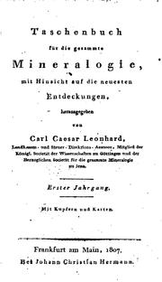 Cover of: Taschenbuch für die gesammte Mineralogie by Karl Cäsar von Leonhard, Karl Cäsar von Leonhard