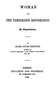 Cover of: Woman and the temperance reformation by Clara Lucas Balfour