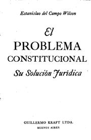 Cover of: El problema constitucional: Su solución jurídica