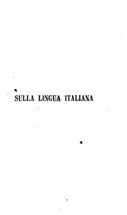 Cover of: Sulla lingua italiana: scritti vari