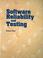 Cover of: Software reliability and testing