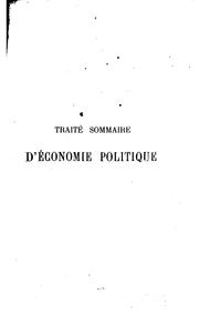 Cover of: Traité sommaire d'économie politique