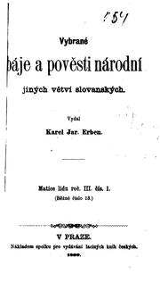 Cover of: Vybrané báje a pověsti národní: jiných větví slovanských by Karel Jaromír Erben