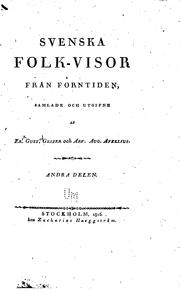 Cover of: Svenska folk-visor från forntiden by Erik Gustaf Geijer