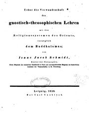 Cover of: Ueber die Verwandtschaft der gnostisch-theosophischen Lehren mit dem Religionssystemen des ... by Isaak Jakob Schmidt