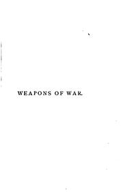 Cover of: Weapons of war, tr. by C.C. Black by Auguste Demmin