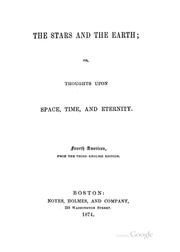 Cover of: The Stars and the Earth: Or, Thoughts Upon Space, Time, and Eternity | Felix Eberty