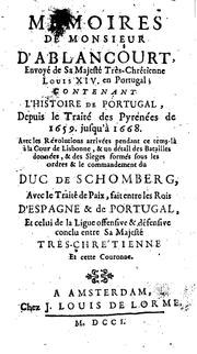 Cover of: Mémoires de Monsieur d'Ablancourt: envoyé de sa majesté très-chrétienne Louis XIV en Portugal ... by 