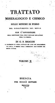 Cover of: Trattato mineralogico e chimico sulle miniere di ferro del dipartimento del mella: con l ... by Giambattista Brocchi