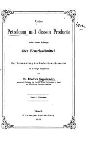 Cover of: Ueber Petroleum und dessen Producte: Nebst einem Anhange über ...