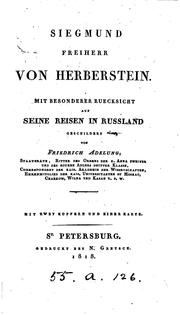 Cover of: Siegmund Freiherr von Herberstein: Mit besonderer Ruecksicht auf seine Reisen in Russland by Friedrich von Adelung