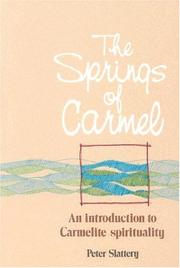 The springs of Carmel by Peter Slattery