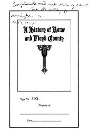 Cover of: A History of Rome and Floyd County, State of Georgia, United States of ...