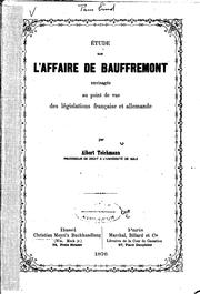 Cover of: Étude sur l'affaire de Bauffremont: envisagée au point de vue des législations française et ...