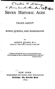 Cover of: Seven Historic Ages, Or, Talks about Kings, Queens, and Barbarians