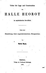 Cover of: Ueber die Lage und Constructionder Halle Heorot im angelsächsischen ...