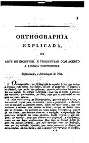 Cover of: Orthographia; ou, Arte de escrever: e pronunciar com acerto a lingua portugueza para uso do ... by 