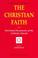 Cover of: The Christian Faith