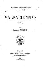 Cover of: Valenciennes (1793) by Arthur Chuquet