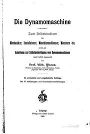 Cover of: Die Dynamomaschind: Zum Selbststudium für Mechaniker, Installateure ... by 