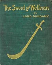 Cover of: The Sword of Welleran by Lord Dunsany