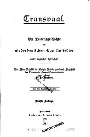Cover of: Transvaal: Die Leidensgeschichte der Niederdeutschen Cap-ansiedler unter englischer Herrschaft ...