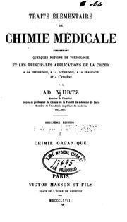 Cover of: Traite elementaire de chimie medicale; v. 2