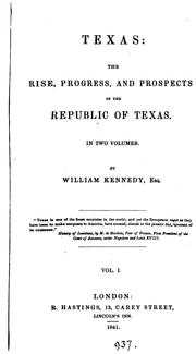 Cover of: TEXAS: The Rise and Prospects of the Rebublic of TEXAS