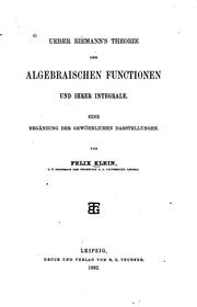 Cover of: Ueber Riemann's Theorie der Algebraischen Functionen und ihrer Integrale