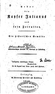 Cover of: Ueber den Kayser Julianus und sein Zeitalter: Ein historisches Gemälde