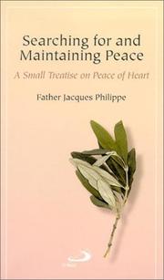 Cover of: Searching for and Maintaining Peace: A Small Treatise on Peace of Heart