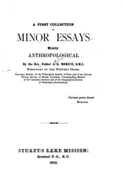 A First Collection of Minor Essays Mostly Anthropological by Adrien Gabriel Morice