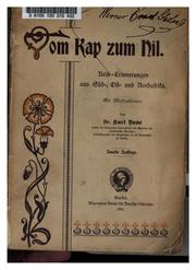 Cover of: Vom Kap zum Nil: Reiseerinnerungen aus Süd-, Ost- und Nord Afrika by Karl Dove