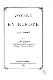 Cover of: Voyage en Europe en 1895 by Alcée Fortier