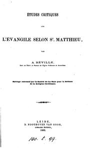 Cover of: Études critiques sur l'Évangile selon st. Matthieu by Albert Réville