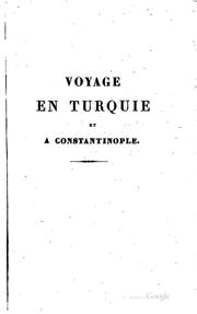 Cover of: Voyage en Turquie et à Constantinople