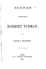 Cover of: Scenes in the Life of Harriet Tubman