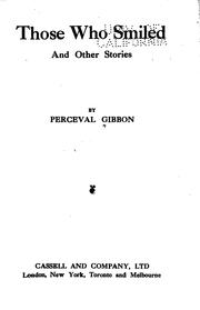 Cover of: Those who Smiled and Other Stories by Perceval Gibbon