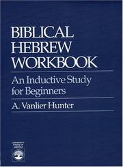 Cover of: Biblical Hebrew workbook: an inductive study for beginners