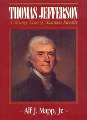 Cover of: Thomas Jefferson: a strange case of mistaken identity