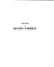 Cover of: Théorie des équations numériques