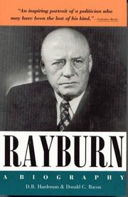 Rayburn by D. B. Hardeman, Donald C. Bacon
