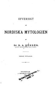 Öfversigt af nordiska mytologien. by Daniel Anton Sundén