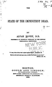 Cover of: The State of the Impenitent Dead by Alvah Hovey