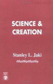 Cover of: Science and creation by Stanley L. Jaki